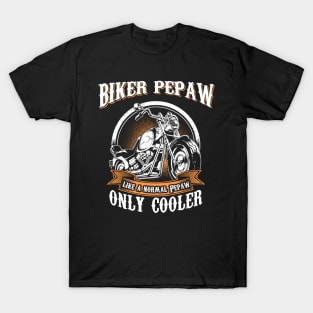 Only Cool Pepaw Rides Motorcycles T Shirt Rider Gift T-Shirt